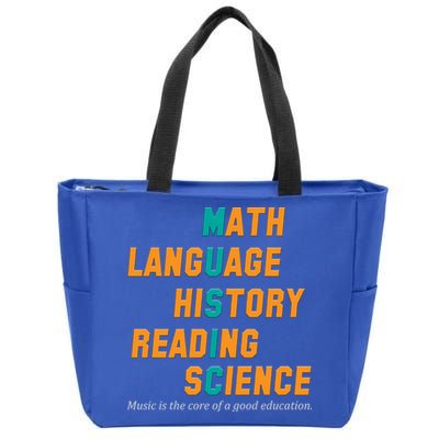 Music Is The Core Of A Good Education  Zip Tote Bag