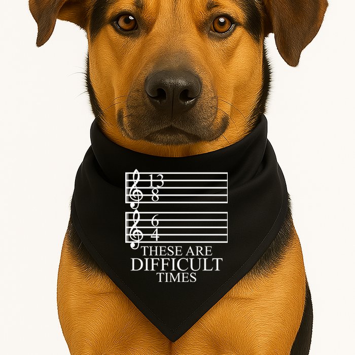 Music Teacher These Are Difficult Times USA-Made Doggie Bandana