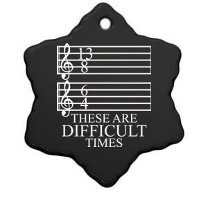 Music Teacher These Are Difficult Times Ceramic Star Ornament