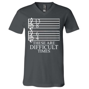 Music Teacher These Are Difficult Times V-Neck T-Shirt