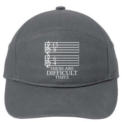 Music Teacher These Are Difficult Times 7-Panel Snapback Hat