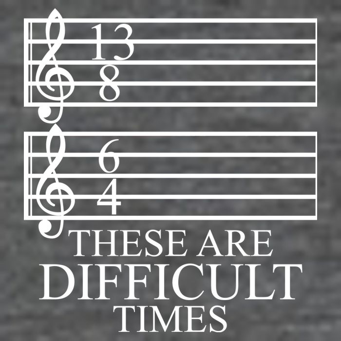 Music Teacher These Are Difficult Times Women's V-Neck T-Shirt