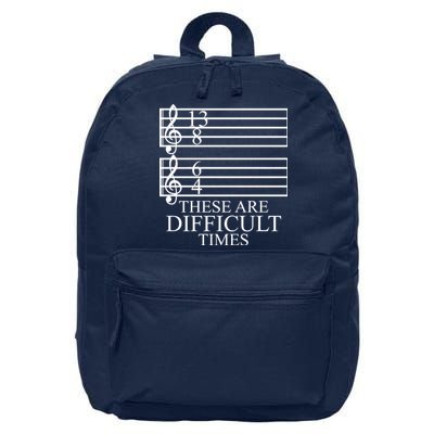 Music Teacher These Are Difficult Times 16 in Basic Backpack