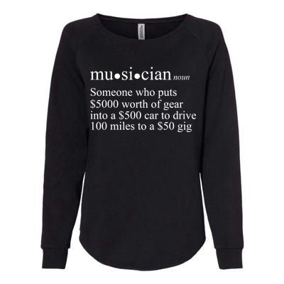 Musician Definition Womens California Wash Sweatshirt