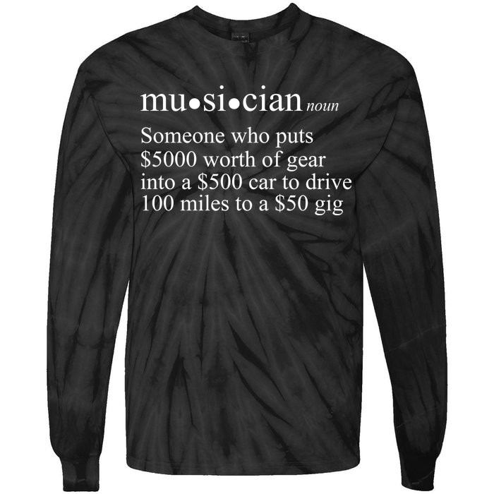 Musician Definition Tie-Dye Long Sleeve Shirt