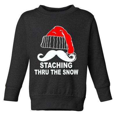 Mustache Thru The Snow Toddler Sweatshirt