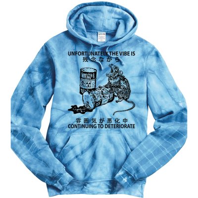 Mouse Unfortunately The Vibe Is Continuing To Deteriorate Tie Dye Hoodie
