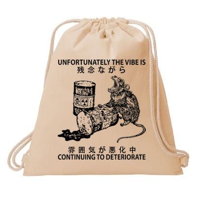 Mouse Unfortunately The Vibe Is Continuing To Deteriorate Drawstring Bag