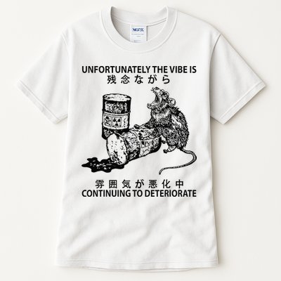 Mouse Unfortunately The Vibe Is Continuing To Deteriorate Tall T-Shirt