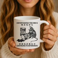 Mouse Unfortunately The Vibe Is Continuing To Deteriorate Mug