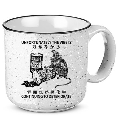 Mouse Unfortunately The Vibe Is Continuing To Deteriorate 15oz Campfire Ceramic Mug