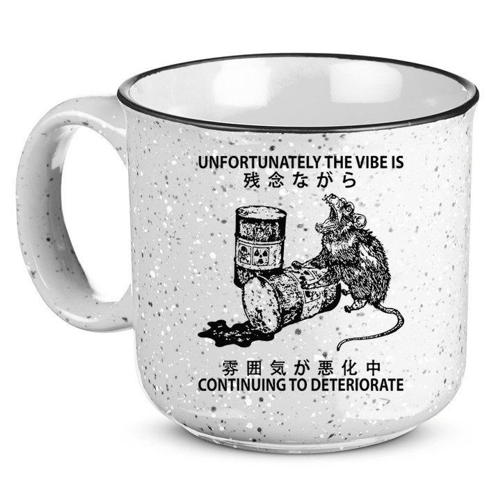 Mouse Unfortunately The Vibe Is Continuing To Deteriorate 15oz Campfire Ceramic Mug