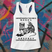 Mouse Unfortunately The Vibe Is Continuing To Deteriorate Womens Tank Top