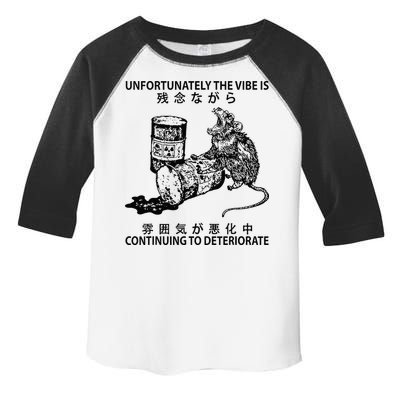 Mouse Unfortunately The Vibe Is Continuing To Deteriorate Toddler Fine Jersey T-Shirt