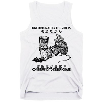 Mouse Unfortunately The Vibe Is Continuing To Deteriorate Tank Top