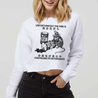 Mouse Unfortunately The Vibe Is Continuing To Deteriorate Cropped Pullover Crew