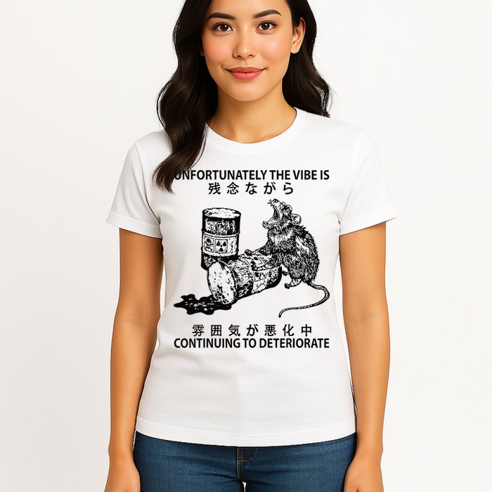 Mouse Unfortunately The Vibe Is Continuing To Deteriorate Womens T-Shirt