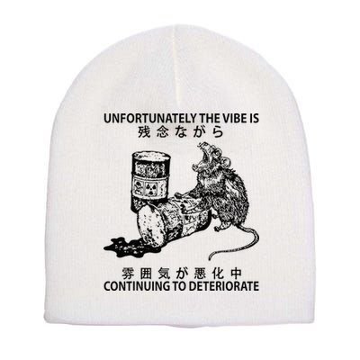 Mouse Unfortunately The Vibe Is Continuing To Deteriorate Short Acrylic Beanie