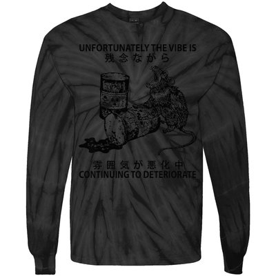Mouse Unfortunately The Vibe Is Continuing To Deteriorate Tie-Dye Long Sleeve Shirt