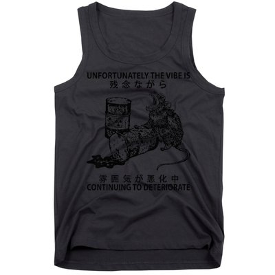 Mouse Unfortunately The Vibe Is Continuing To Deteriorate Tank Top