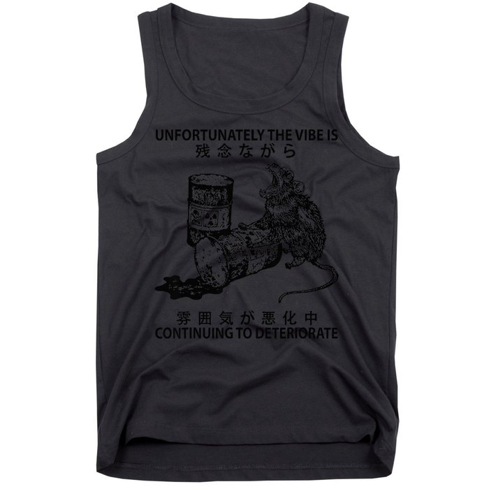 Mouse Unfortunately The Vibe Is Continuing To Deteriorate Tank Top