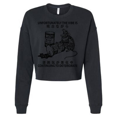 Mouse Unfortunately The Vibe Is Continuing To Deteriorate Cropped Pullover Crew