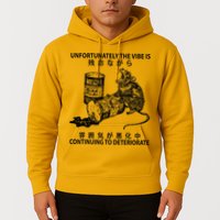 Mouse Unfortunately The Vibe Is Continuing To Deteriorate Hoodie