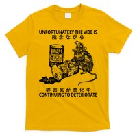 Mouse Unfortunately The Vibe Is Continuing To Deteriorate T-Shirt
