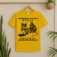 Mouse Unfortunately The Vibe Is Continuing To Deteriorate T-Shirt