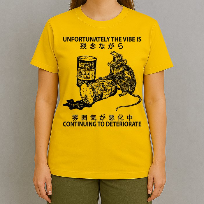 Mouse Unfortunately The Vibe Is Continuing To Deteriorate T-Shirt