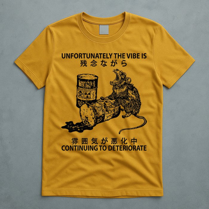 Mouse Unfortunately The Vibe Is Continuing To Deteriorate T-Shirt