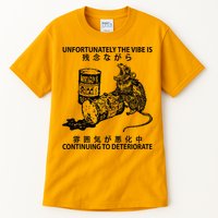 Mouse Unfortunately The Vibe Is Continuing To Deteriorate Tall T-Shirt
