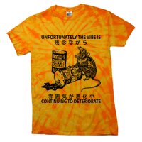 Mouse Unfortunately The Vibe Is Continuing To Deteriorate Tie-Dye T-Shirt