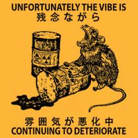 Mouse Unfortunately The Vibe Is Continuing To Deteriorate Toddler T-Shirt