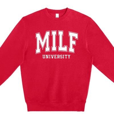 MILF University vintage funny saying sarcastic sexy mom MILF Premium Crewneck Sweatshirt