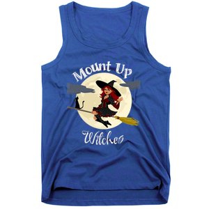 Mount Up Witches Halloween Witch On Broom Black Cat Moon Gift Tank Top