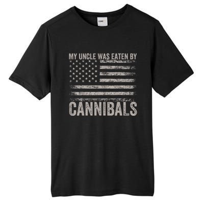 My Uncle Was Eaten By Cannibals Funny Usa Flag 4th Of Tall Fusion ChromaSoft Performance T-Shirt