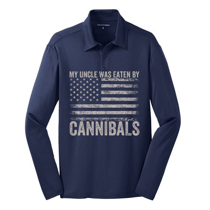 My Uncle Was Eaten By Cannibals Funny Usa Flag 4th Of Silk Touch Performance Long Sleeve Polo