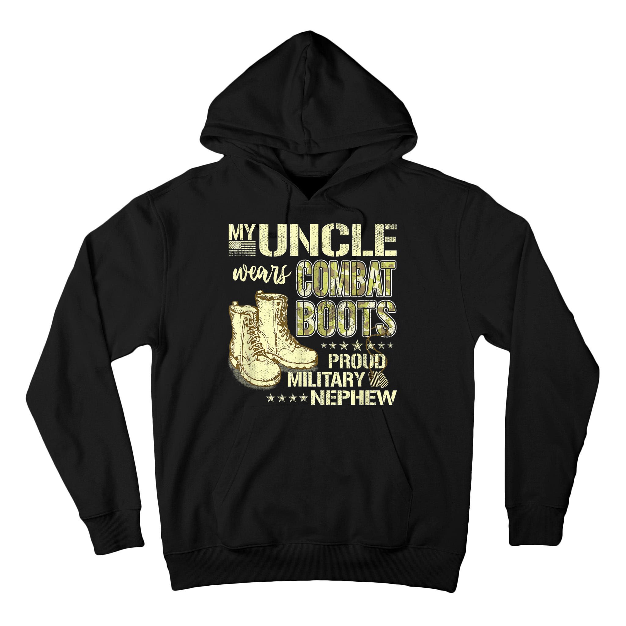 My Uncle Wears Combat Boots Dog Tags Proud Military Nephew Tall Hoodie