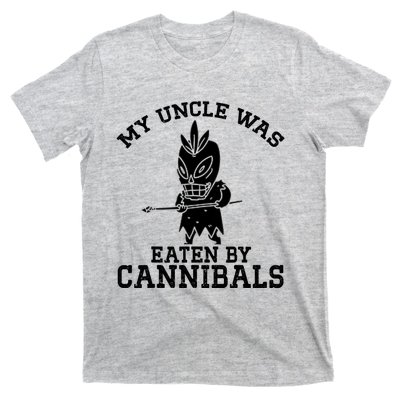 My Uncle Was Eaten By Cannibals Funny Biden T-Shirt