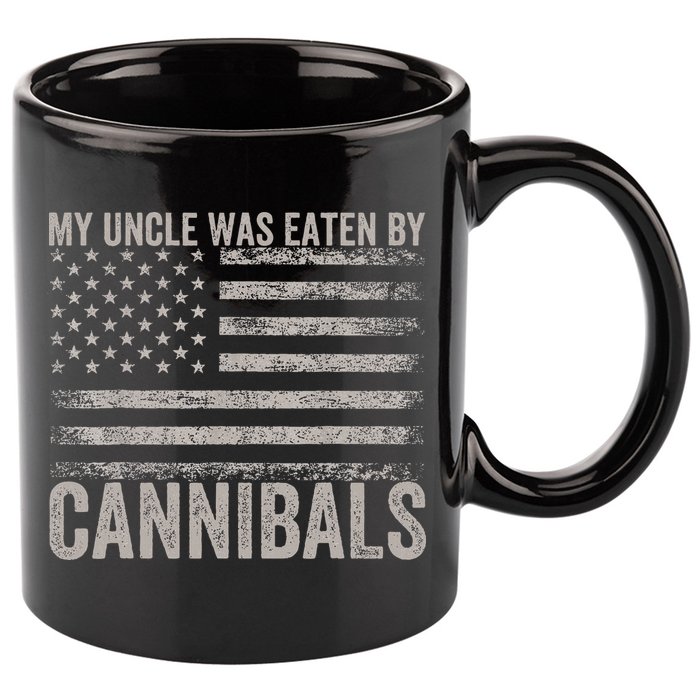 My Uncle Was Eaten By Cannibals Funny Usa Flag 11oz C Handle Ceramic Mug