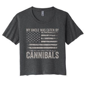 My Uncle Was Eaten By Cannibals Funny Usa Flag Women's Crop Top Tee