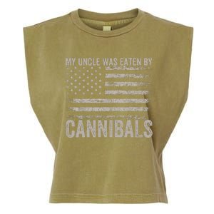 My Uncle Was Eaten By Cannibals Funny Usa Flag Garment-Dyed Women's Muscle Tee