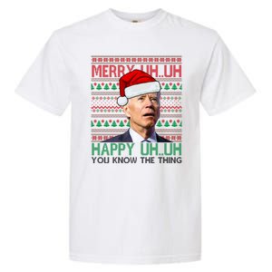 Merry Uh You Know The Thing Confused Joe Biden Funny Ugly Christmas Garment-Dyed Heavyweight T-Shirt