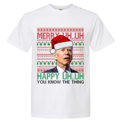 Merry Uh You Know The Thing Confused Joe Biden Funny Ugly Christmas Garment-Dyed Heavyweight T-Shirt