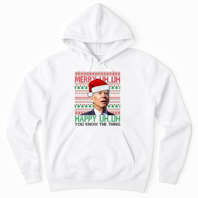Merry Uh You Know The Thing Confused Joe Biden Funny Ugly Christmas Hoodie
