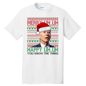 Merry Uh You Know The Thing Confused Joe Biden Funny Ugly Christmas Tall T-Shirt