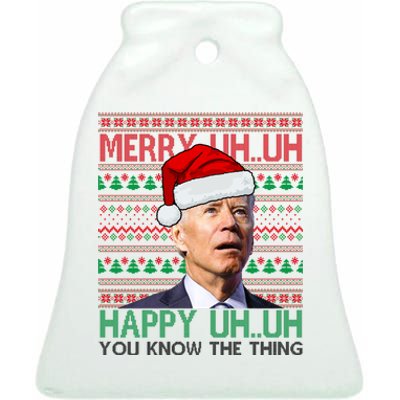 Merry Uh You Know The Thing Confused Joe Biden Funny Ugly Christmas Ceramic Bell Ornament