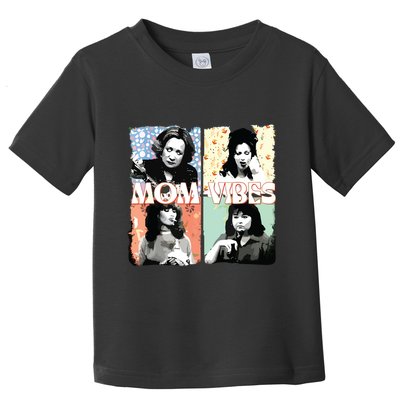 Moms Vibes 90s Tv Moms Mothers Day Funny Toddler T-Shirt