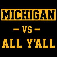 Michigan vs All Y'all  Everyone  Backpack